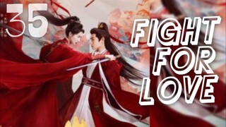 𝐅𝐈𝐆𝐇𝐓 𝓯𝓸𝓻 𝐋𝐎𝐕𝐄 2025 [𝐞𝐧𝐠 𝐬𝐮𝐛] 𝐞𝐩35