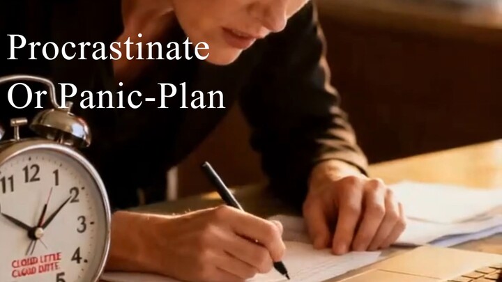 The Dosha Behind Whether You Procrastinate Or Panic-Plan