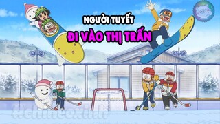 Review Doraemon - Người Tuyết Đi Vào Thị Trấn | #CHIHEOXINH | #1155