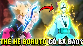 TÂN ĐỘI 7 BÁ ĐẠO CỠ NÀO? | THẾ HỆ TRẺ BORUTO CÓ NHỮNG AI?