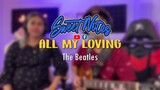 All My Loving | The Beatles - Sweetnotes Cover (Oldies Month)