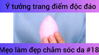 Ý tưởng trang điểm độc đáo mẹo làm đẹp chăm sóc da #18