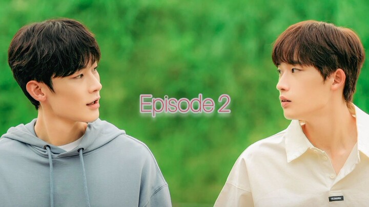 [Episode 2 : Our Dating SIM] | BL Korea