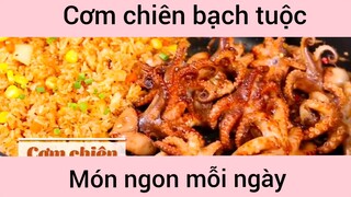 Cơm chiên bạch tuộc