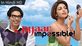 Pyaar Impossible 2010 BluRay 1080p Hindi DD 5.1 x264 ESub