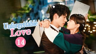 【Multi-SUB】Unforgettable Love 贺先生的恋恋不忘 | EP14 | Starring: Wei Zheming/Hu Yixuan