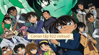 Thám tử lừng danh Conan tập 922 | đội thám tử nhí biến mất (bản vietsud)