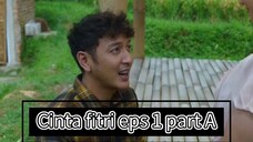 Cinta Fitri-Eps 1 part A