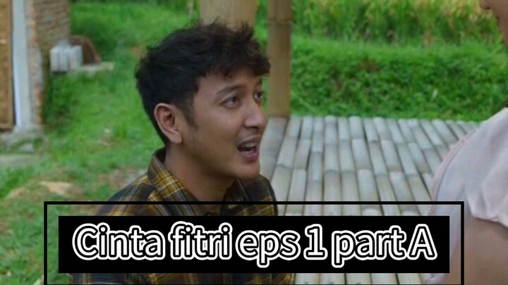 Cinta Fitri-Eps 1 part A