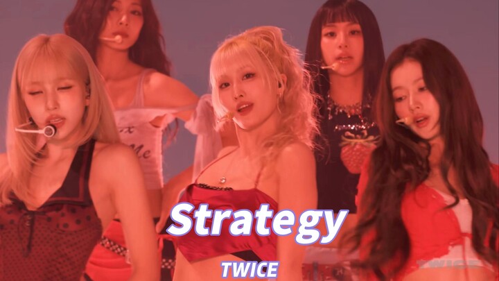 【4K】Sân khấu đặc biệt TWICE “Strategy” – Chín cô gái phong độ cực đỉnh