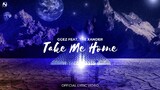 GGEZ feat. The Xander - Take Me Home (Official Lyric Video) [NGM Release]