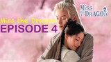 miss the dragon ep.4