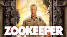 Zookeeper 2011 (Comedy/Family/Fantasy)