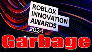 Roblox's Innovation Awards are a JOKE