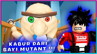 KABUR !!! LARI DAN BERTAHAN HIDUP DARI BAYI MUTANT !!!  - Roblox Indonesia