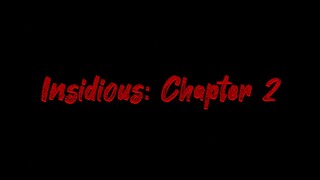 Insidious Chapter 2