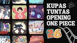 Kupas Tuntas One Piece Opening 26