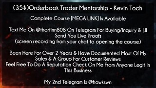 (35$)Orderbook Trader Mentorship course  - Kevin Toch download