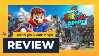 SUPER MARIO ODYSSEY | Cảm Nhận & Đánh Giá