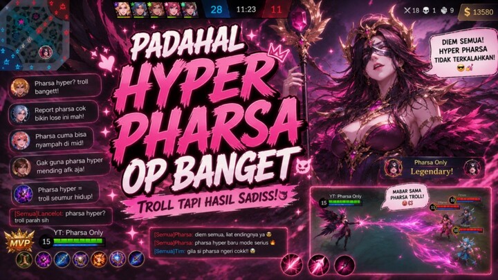 Padahal hyper pharsa op bgt yakan 😂