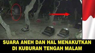 TEREKAM KAMERA DENGAN JELAS KEJADIAN MENGERIKAN DI KUBURAN MALAM HARI !!!