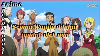 HOKI Parah!!! Cewe Satu Sekolah dia yang punya. Rekomendasi Anime