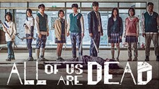 ALL OF US ARE DEAD EP 4 SUB INDO | Dhewee Drakor