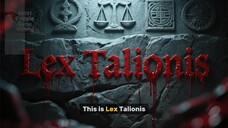 #16 Tales Of Unusual : Lex Talionis (The Law Of Karma)