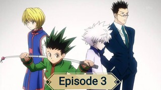 Hunter X Hunter Episode 3 Tagalog