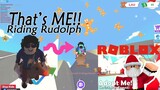 I AM RIDING RUDOLPH THE REINDEER in ADOPT ME ROBLOX- Christmas Edition