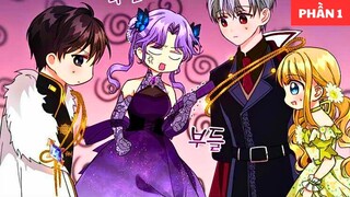 C̉ô Gái Muốn Đẩy Thuyền Cho Nam Phụ Và Nữ Chính Nào Ngờ Nam Phụ Lại Yêu Cô Luôn - Phần1 | HiAn Media