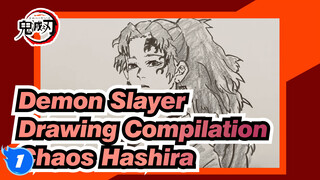 Drawing Compilation | Chaos Hashira | Demon Slayer_1