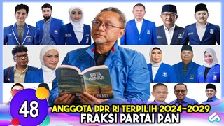 PEJUANG MAKAN GRATIS DI SENAYAN! Daftar Anggota DPR RI Terpilih Fraksi PAN Periode 2024 - 2029