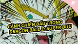 Cảnh chiến đấu trong Dragon Ball Z: Super Buu