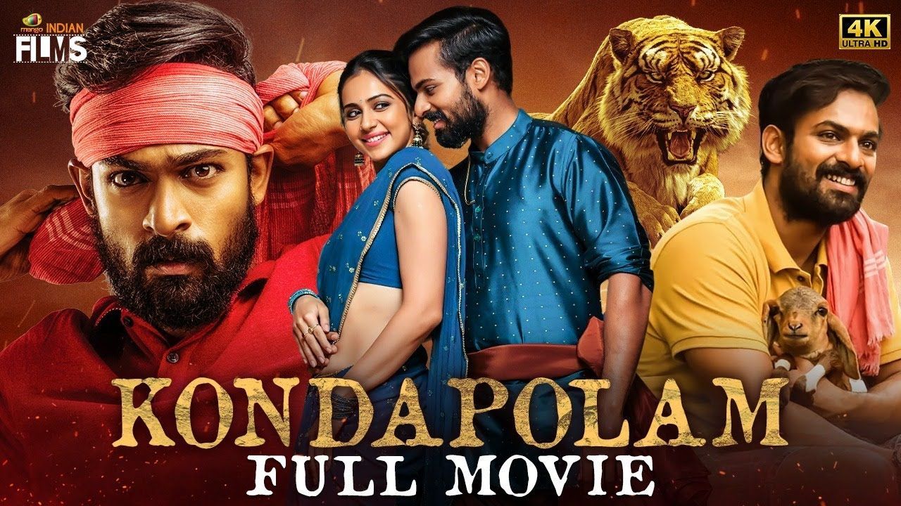 Konda Polam (2023) New Released Hindi Dubbed Full Movie in 4k UHD vaisshnav  tej | rakul preet - BiliBili