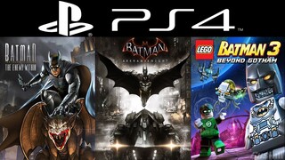 All Batman Games on PS4