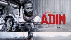 Adim (2024) Bengali Film | Chorki Bengali Film |