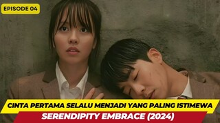 CINTA PERTAMA SELALU MENJADI YANG PALING ISTIMEWA - EPISODE 04