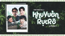 [Vietsub Full] Khu Vườn Rực Rỡ - EP1