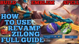 How to use revamp Zilong guide & best build mobile legends ml