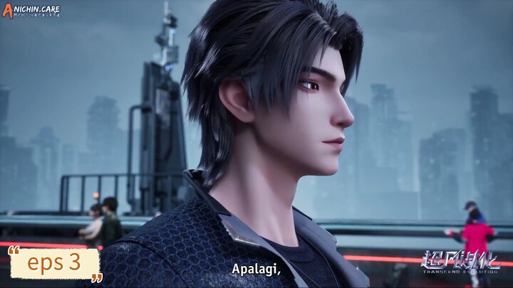 Transcend Evolution eps 3 Sub Indo