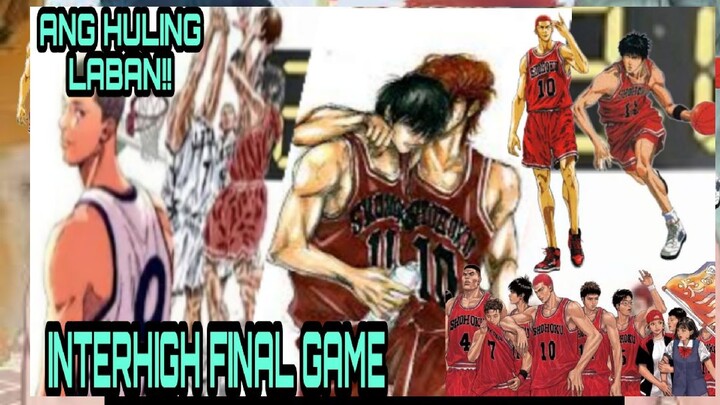 Slamdunk Interhigh Final Game | Ang Huling Laban na Di Mo pa Napanood Sa Tv