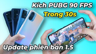 Hướng dẫn kích 90 FPS PUBG mobile 1.5 cho nhiều máy | K40 gaming update PUBG 1.5 có sẵn 90 FPS ?