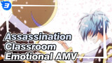 Assassination Classroom / Emotional / Koro-sensei / Class 3E_3