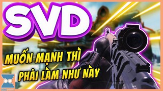 CALL OF DUTY MOBILE VN | CÁCH ĐỂ TỐI ƯU HOÁ SỨC MẠNH CỦA SVD - SNIPER MỚI | Zieng Gaming