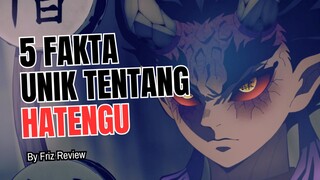 5 Fakta Menarik Tentang HATENGU | Demon Slayer : Kimetsu No Yaiba 🔥