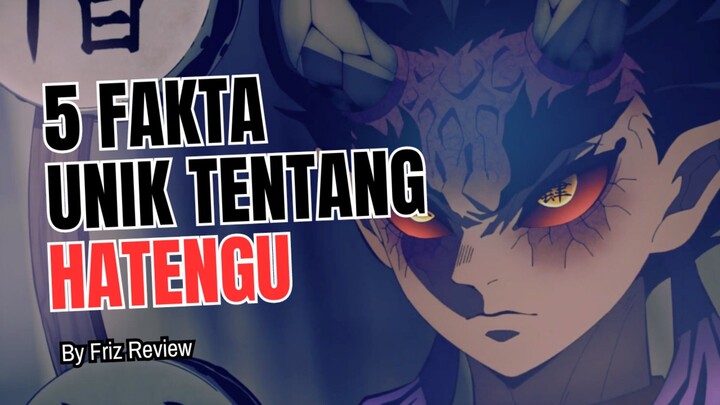 5 Fakta Menarik Tentang HATENGU | Demon Slayer : Kimetsu No Yaiba 🔥