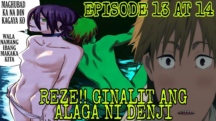 CHAINSAW MAN EPISODE 13 at 14/ CHAPTER 41 AT 42 TAGALOG REVIEW| REZE GINALIT ANG ALAGA NI DENJI!!