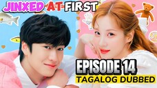 Jinxed at First Episode 14 Tagalog