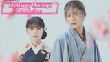 My Happy Marriage LIVE ACTION Sub Indonesia